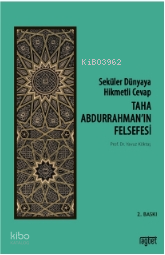 Seküler Dünyaya Hikmetli Cevap Taha Abdurrahman’ın Felsefesi - 1
