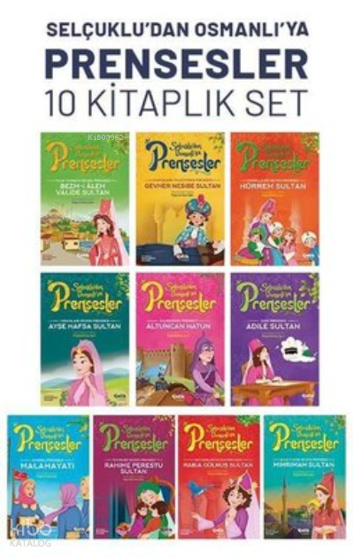 Selçukludan Osmanlıya Prensesler Seti - 10 Kitap Takım - 1