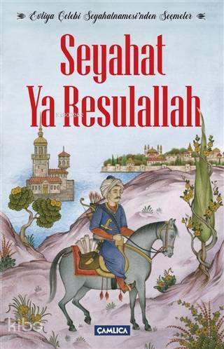 Seyahat Ya Resulallah - 1