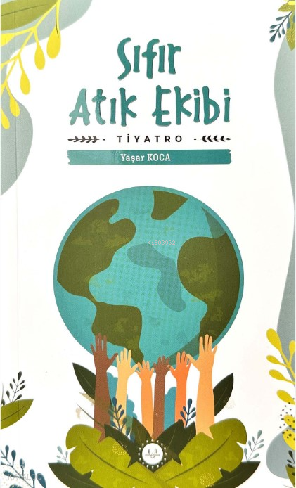 Sıfır Atık EkibiTiyatro - 1