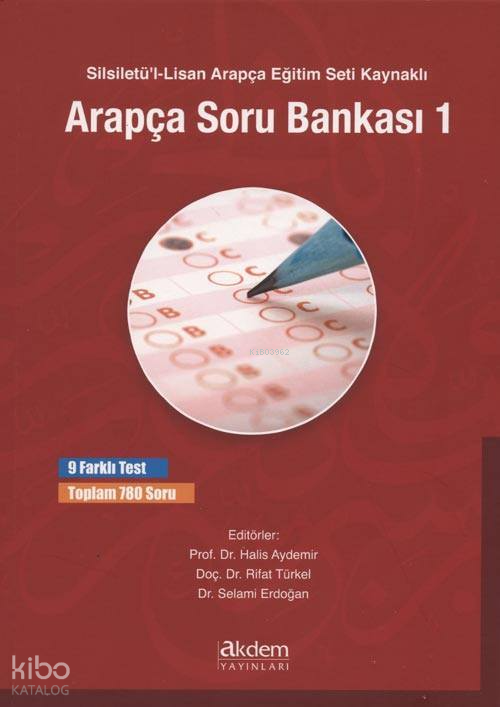 Silsiletül-Lisan Arapça Eğitim Seti Kaynaklı Arapça Soru Bankası 1 9 Farklı Test Toplam 780 Soru - 1