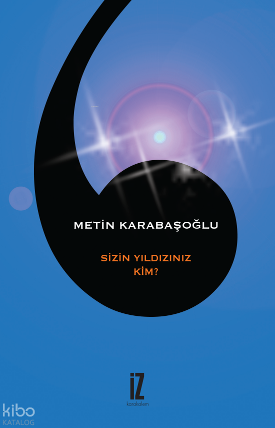 Sizin Yıldızınız Kim? - 1