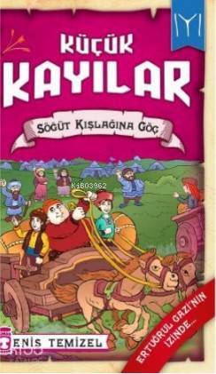 Söğüt Kışlağına Göç - Küçük Kayılar 2 - 1