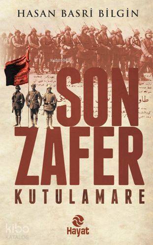 Son Zafer Kutulamare - 1