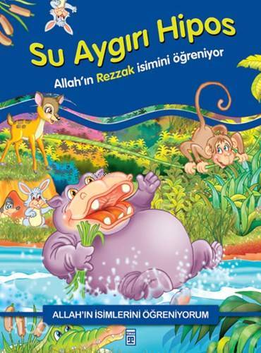 Su Aygırı Hipos Allahın Rezzak İsmini Öğreniyor - 1