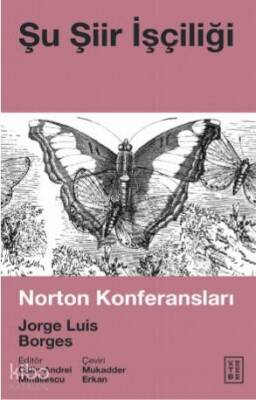 Şu Şiir İşçiliği Norton Konferansları - 1