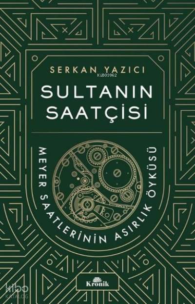 Sultanın Saatçisi Meyer Saatlerinin Asırlık Öyküsü - 1