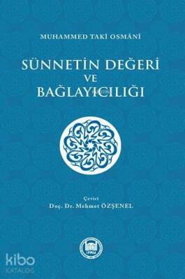Sünnetin Değeri ve Bağlayıcılığı - 1