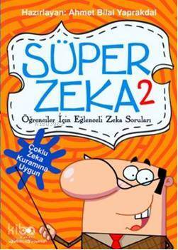 Süper Zeka 2 Öğrenciler İçin Çoklu Zeka Kuramına Uygun Eğlenceli Zeka Soruları - 1