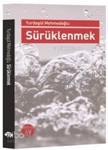 Sürüklenmek - 1