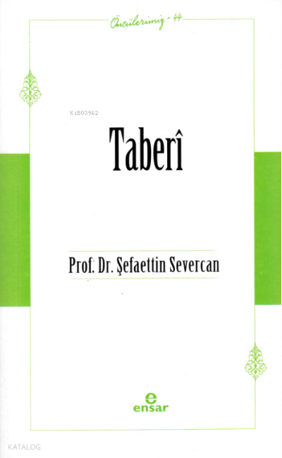 Taberî - Öncülerimiz 44 - 1