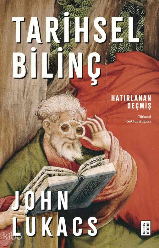 Tarihsel BilinçHatırlanan Geçmiş - 1