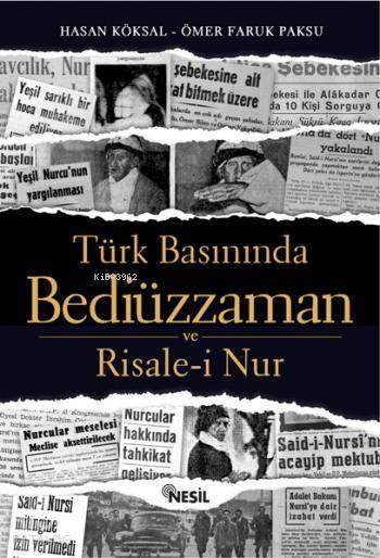 Türk Basınında Bediüzzaman ve Risale-i Nur - 1