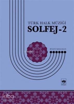 Türk Halk Müziği Solfej - 2 - 1