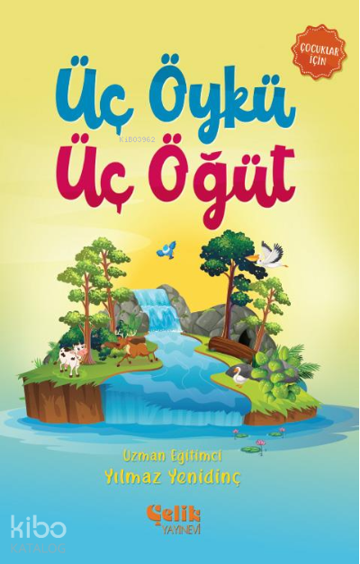 Üç Öykü Üç Öğüt - 1