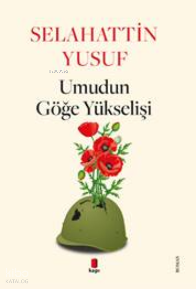 Umudun Göğe Yükselişi - 1