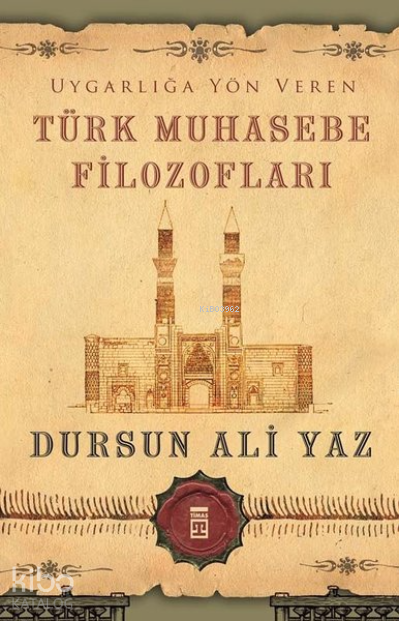 Uygarlığa Yön Veren Türk Muhasebe Filozofları - 1