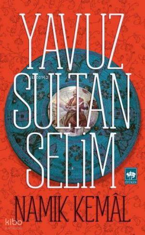 Yavuz Sultan Selim - 1