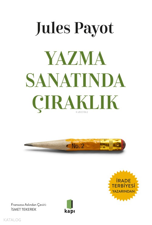 Yazma Sanatında Çıraklık - 1