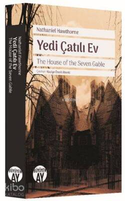 Yedi Çatılı Ev The House of the Seven Gable - 1