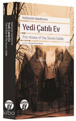 Yedi Çatılı Ev The House of the Seven Gable - 1